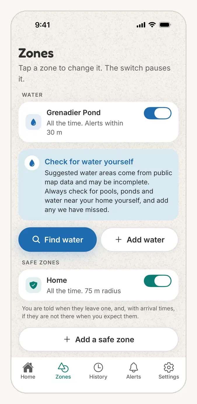 StepSafe app Zones screen listing a water zone for a pond and a Home safe zone with a 75 metre radius, each with a switch to pause it.